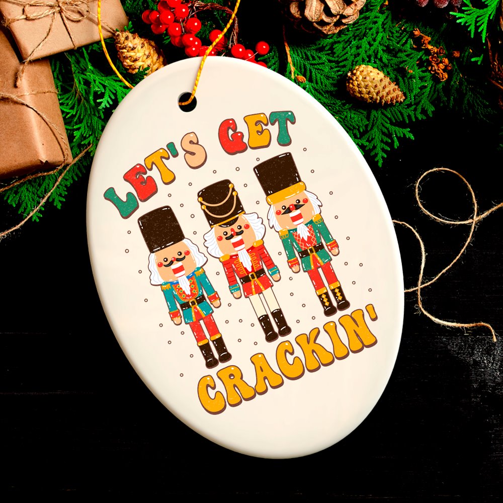Groovy Let’s Get Crackin’ Retro Christmas Ornament with Nutcracker Art Ceramic Ornament OrnamentallyYou 