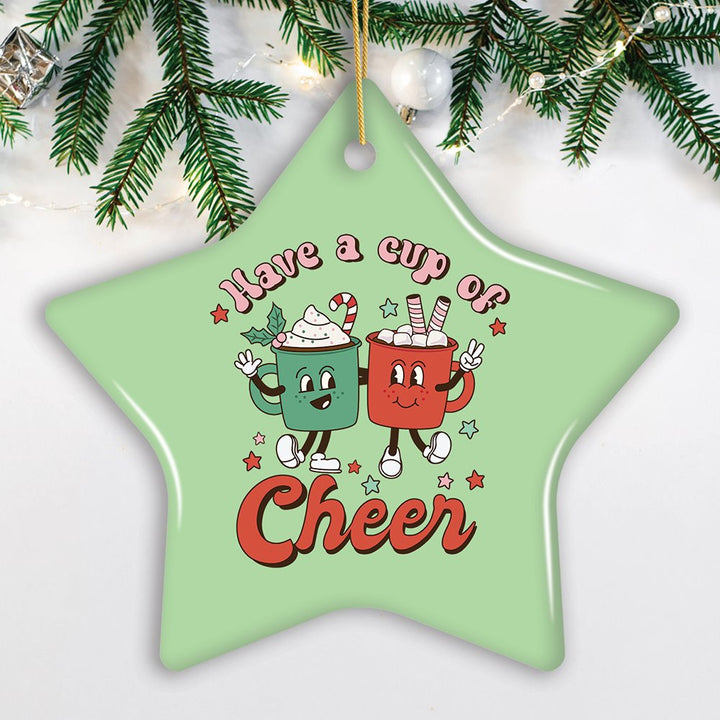 Have a Cup of Cheer Festive Retro Christmas Ornament Ceramic Ornament OrnamentallyYou Star 