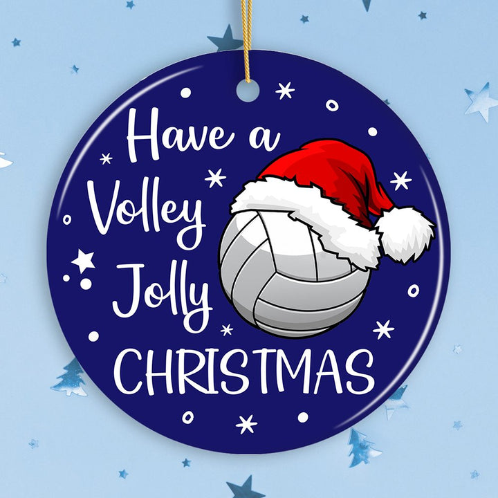 Have a Volley Jolly Christmas Volleyball Ornament Ceramic Ornament OrnamentallyYou Circle 