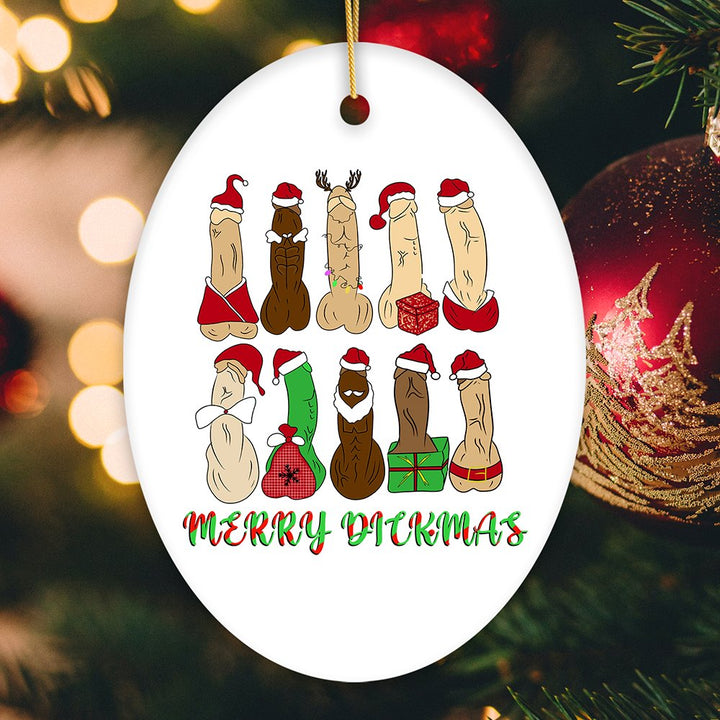 Hilarious and Dirty Merry Dickmas Christmas Ornament, Secret Santa Gift, Dark Humor Funny Mature Present Ceramic Ornament OrnamentallyYou Oval 