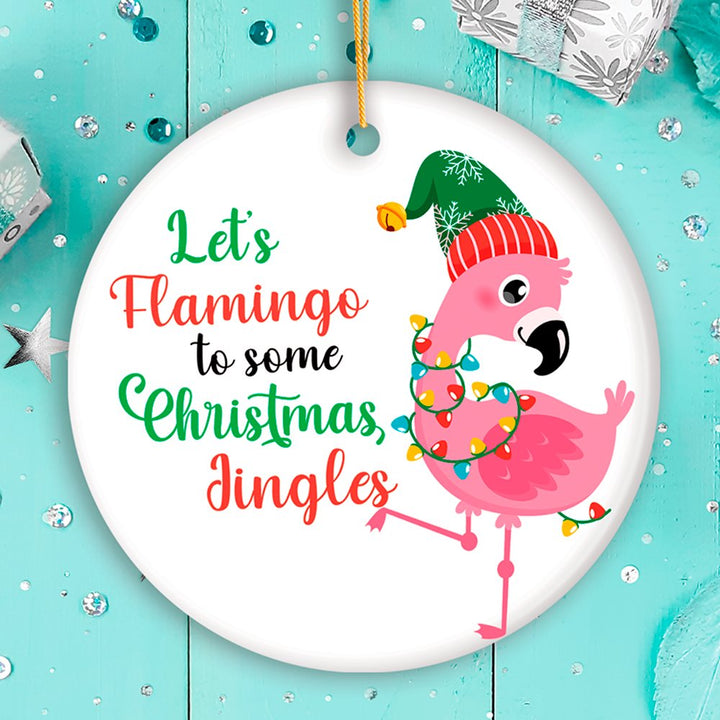 Let’s Flamingo to some Christmas Jingles Cute Bird Ornament Ceramic Ornament OrnamentallyYou Circle 