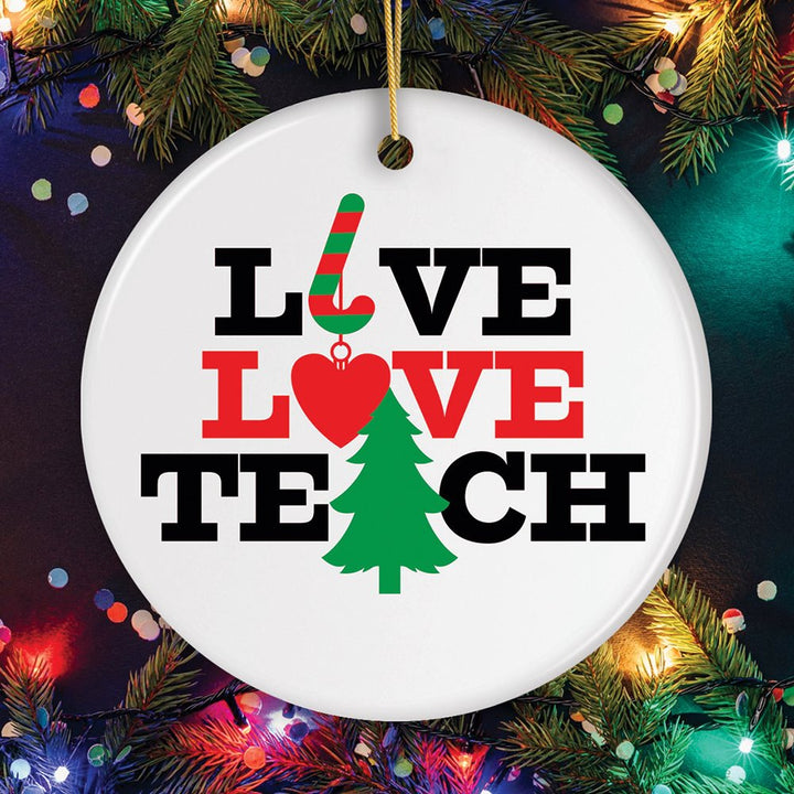 Live Love Teach Teacher Christmas Ornament Ceramic Ornament OrnamentallyYou Circle 