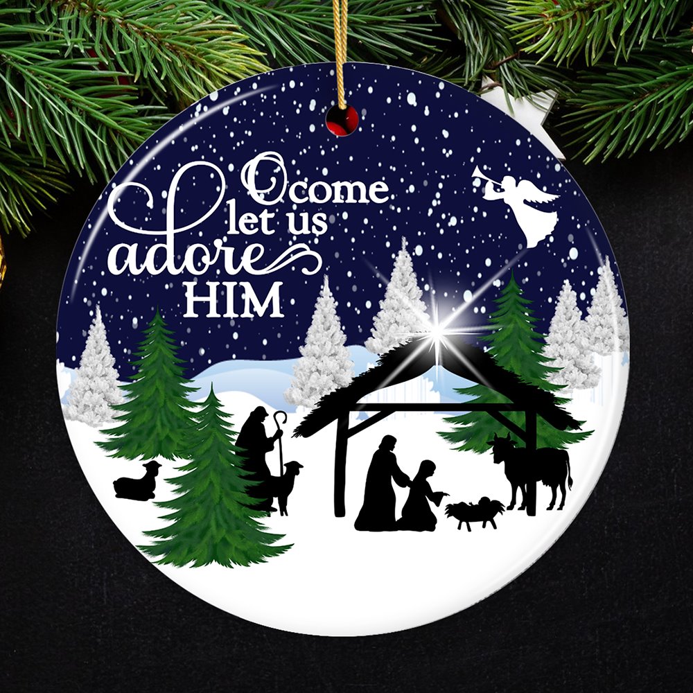 O Come Let us Adore Him Nativity Birth of Christ Christmas Ornament Ceramic Ornament OrnamentallyYou Circle 
