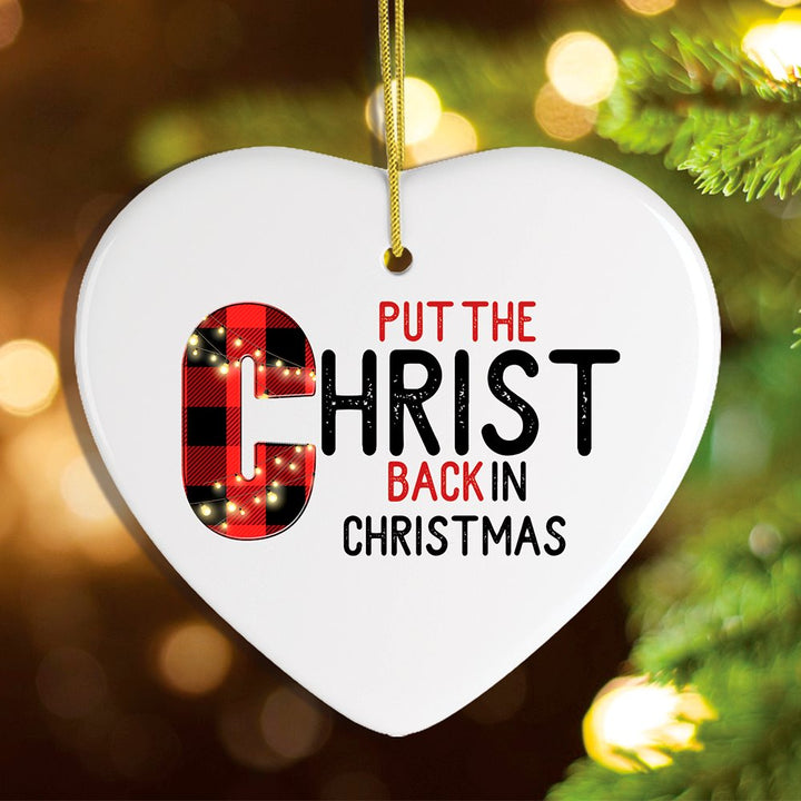 Put the Christ Back in Christmas Holiday Ornament, Religious Christian Theme Ceramic Ornament OrnamentallyYou 