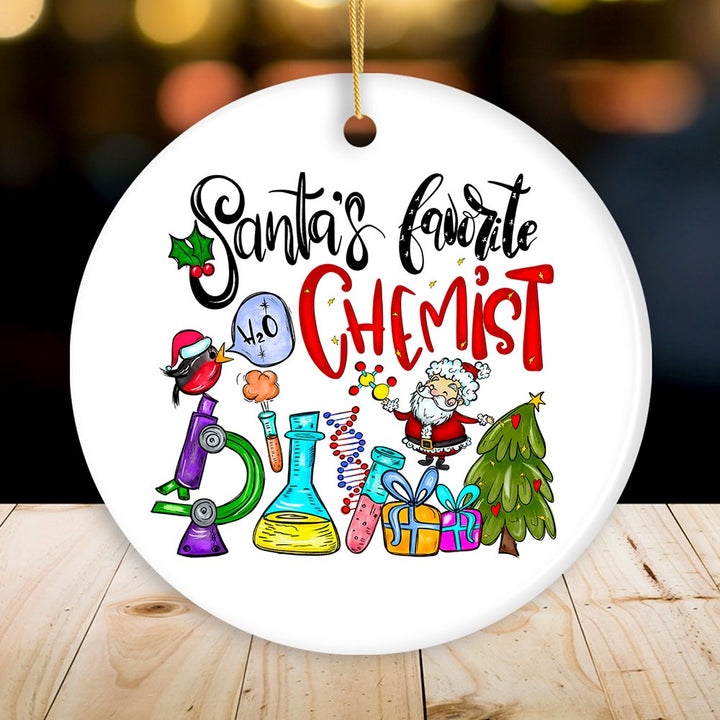 Santa’s Favorite Chemist Christmas Ornament, Chemistry Gift Ceramic Ornament OrnamentallyYou Circle 