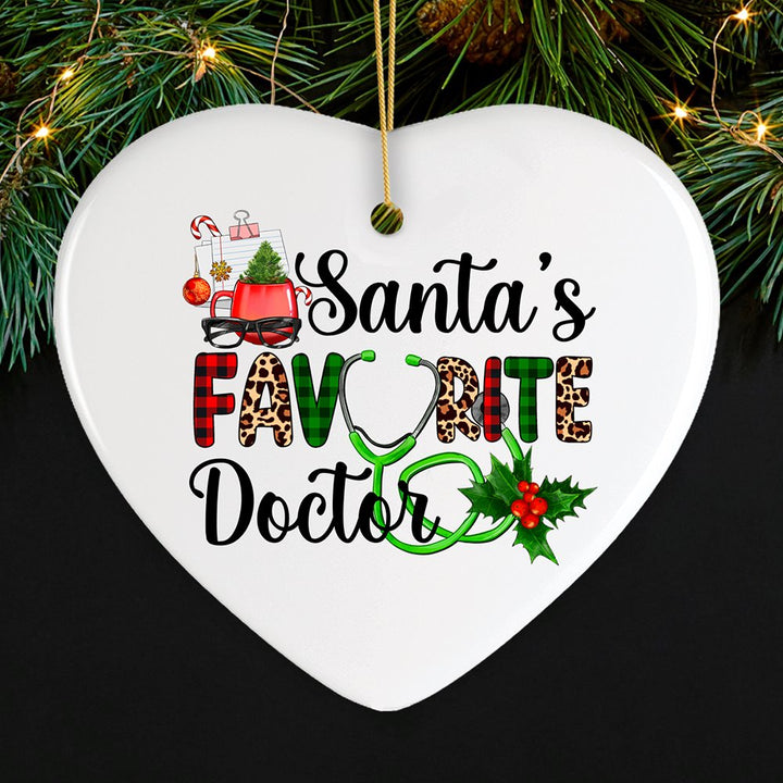 Santa’s Favorite Doctor Christmas Ornament, Appreciation Gift for Medical Worker and Phd Ceramic Ornament OrnamentallyYou Heart 