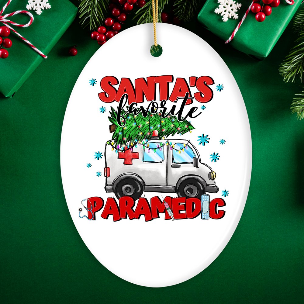 Santa’s Favorite Paramedic Christmas Ornament, EMT Appreciation Gift Ceramic Ornament OrnamentallyYou Oval 