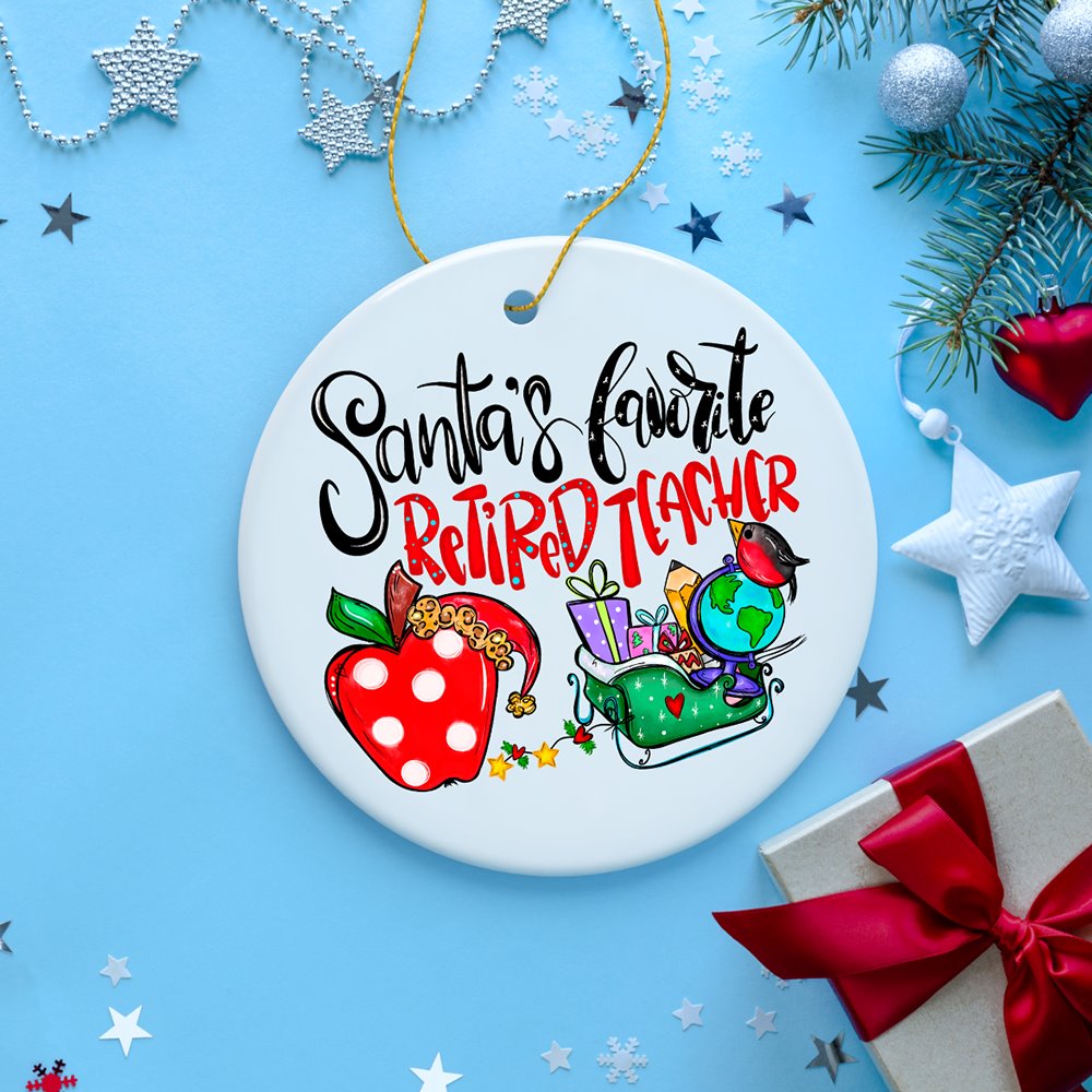 Santa’s Favorite Retired Teacher Christmas Ornament, Retirement Appreciation Gift Idea for Professor Ceramic Ornament OrnamentallyYou 