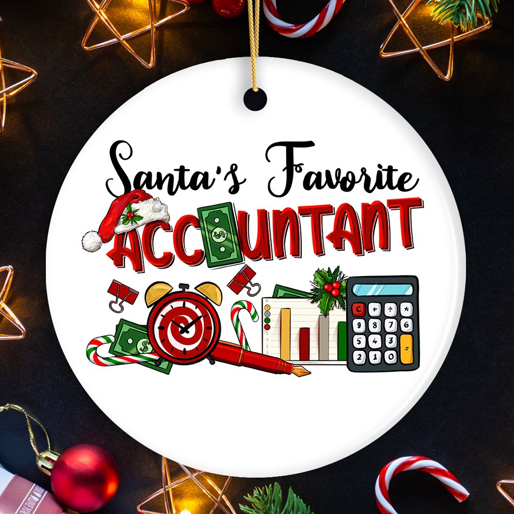 Santas Favorite Accountant Christmas Ornament, Tax Bookkeeper and CPA Gift Ceramic Ornament OrnamentallyYou Circle 