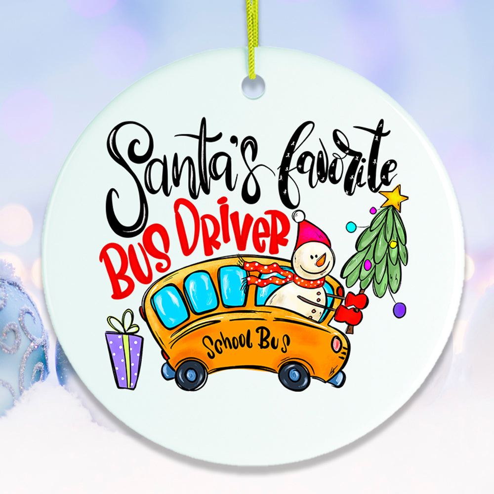 School Bus Driver Santa’s Favorite Christmas Ornament Ceramic Ornament OrnamentallyYou Circle 