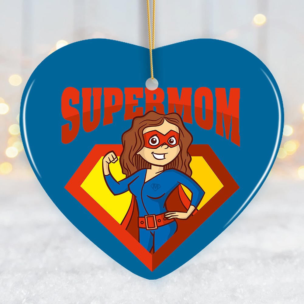 Supermom Christmas Ornament, Superhero Themed Gift for Mom Ceramic Ornament OrnamentallyYou Heart 
