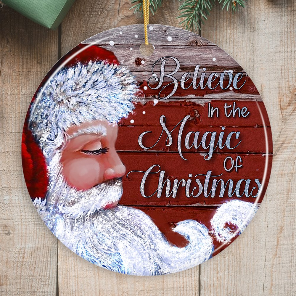 Vintage Santa Believe in the Magic of Christmas Ornament Ceramic Ornament OrnamentallyYou Circle 