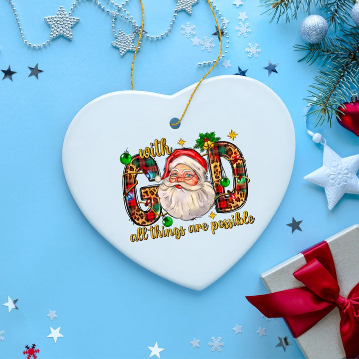With God All Things are Possible Festive Christmas Ornament Ceramic Ornament OrnamentallyYou 