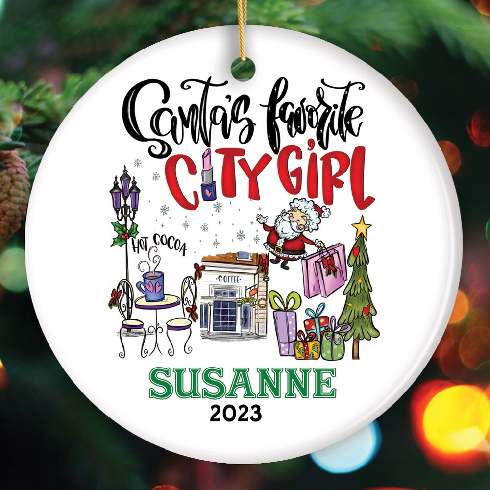 Fashion Santa's Favorite City Girl Personalized Christmas Ornament, Adventurous Urban Lifestyle Custom Gift Ceramic Ornament OrnamentallyYou Circle 