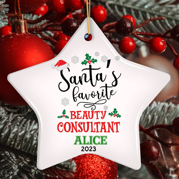 Glamorous Santa's Favorite Beauty Consultant Custom Christmas Ornament, Self-Care Advisor Makeup Artist Gift Ceramic Ornament OrnamentallyYou Star 