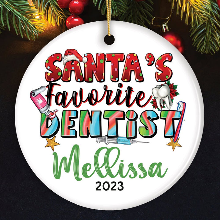Santa’s Favorite Dentist Personalized Christmas Ornament, Custom Dental Medic Gift Ceramic Ornament OrnamentallyYou Circle 