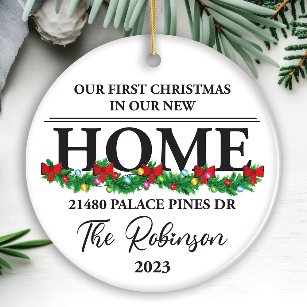 Our First Christmas in New Home Personalized Ornament, Gift For New Home Owners Ceramic Ornament OrnamentallyYou Circle 