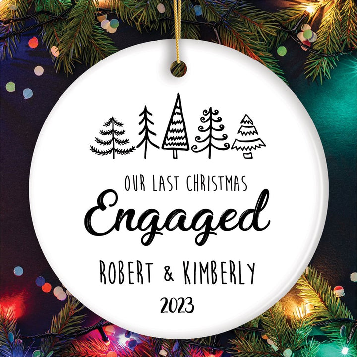 Our Last Christmas Engaged Personalized Ornament, Last Time Spent Together Before Marriage Ceramic Ornament OrnamentallyYou Circle 