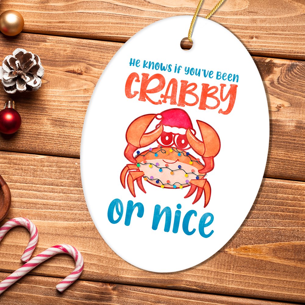 He Knows if You’ve Been Crabby or Nice Funny Vacation Theme Ornament, Christmas in July Decor Ceramic Ornament OrnamentallyYou 