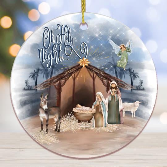 Oh Holy Night Nativity Religious Christmas Ornament, Birth of Jesus Decoration Ceramic Ornament OrnamentallyYou 