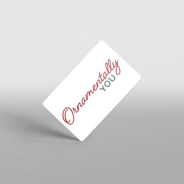 OrnamentallyYou Gift Card OrnamentallyYou $10.00 