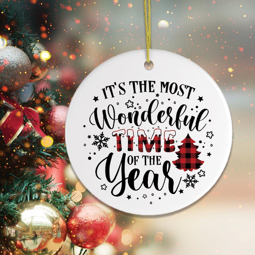 It's The Most Wonderful Time of The Year Christmas Ornament Ceramic Ornament OrnamentallyYou 